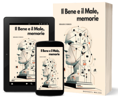 Il Bene e il Male, Memorie