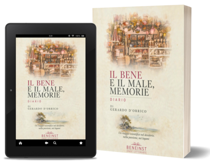Il Bene e il Male, Memorie